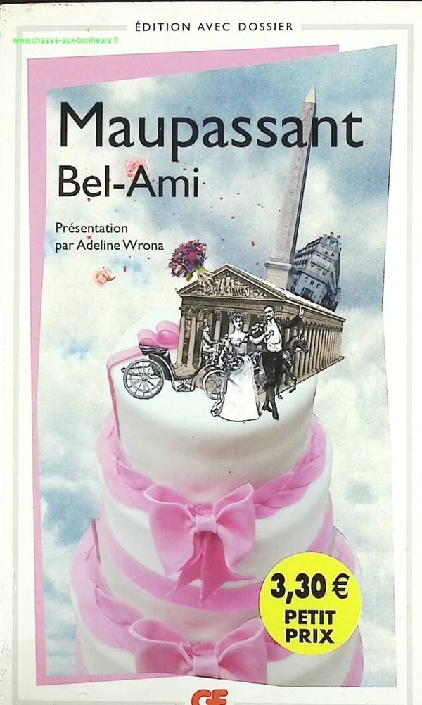 Bel-Ami - Guy de Maupassant - livre