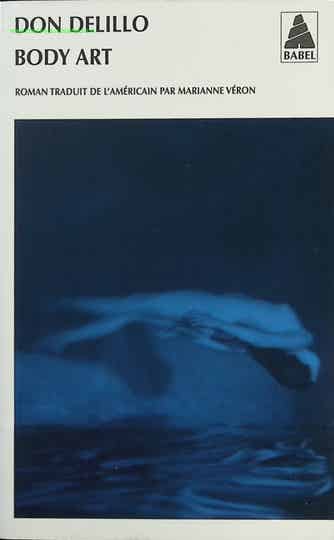 Body Art - Don DeLillo - livre