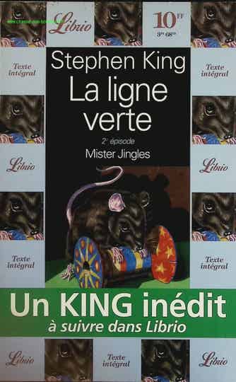 La Ligne verte, tome 2 - Mister Jingles - Stephen King - livre