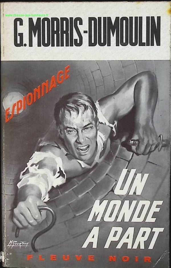 Un monde à part - G. Morris Dumoulin - livre