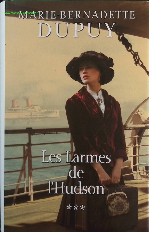 les larmes de l'Hudson l'orpheline de manhattan Tome 3 - Marie-Bernadette Dupuy - livre