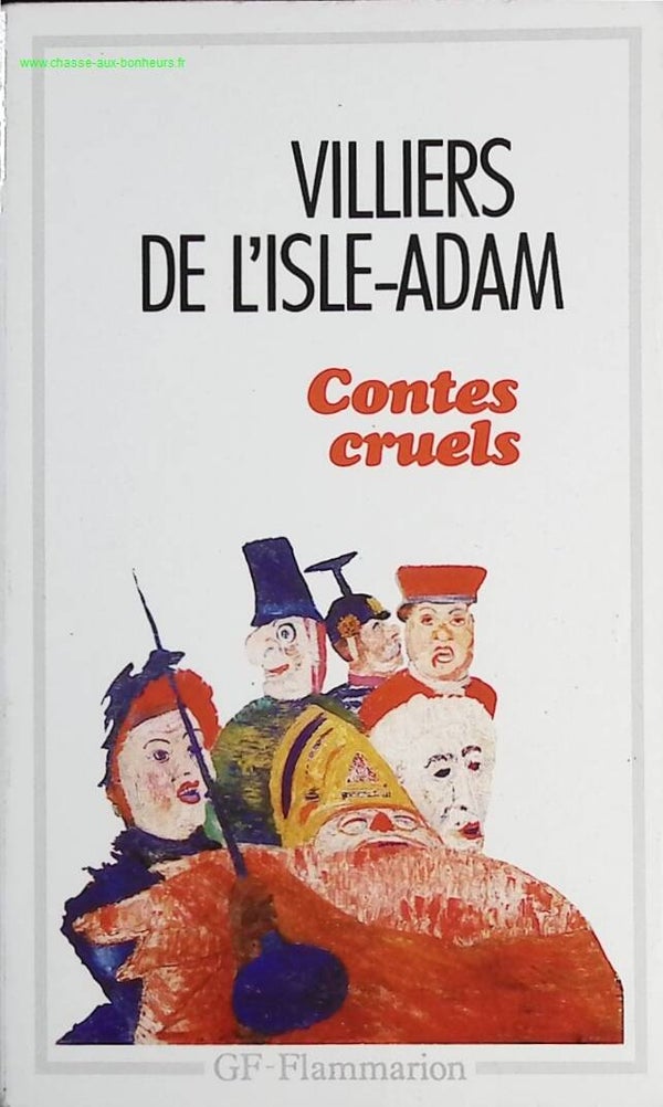 Contes cruels - Villiers de l'Isle-Adam - Livre