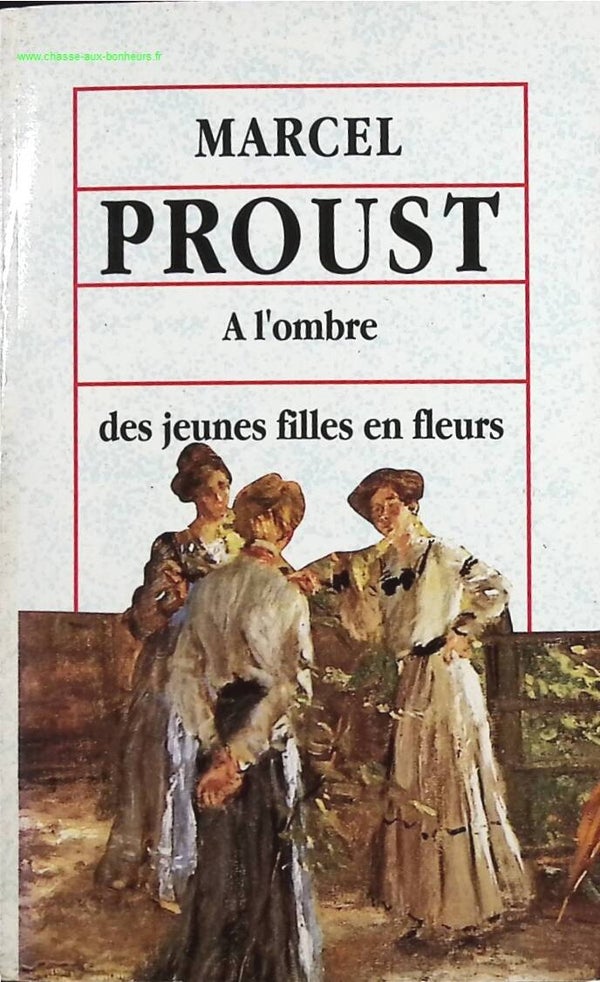 A l'ombre des jeunes filles en fleurs - Marcel Proust - livre