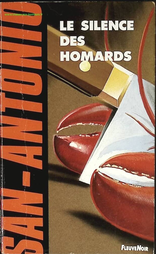 Le silence des homards - San-Antonio - livre