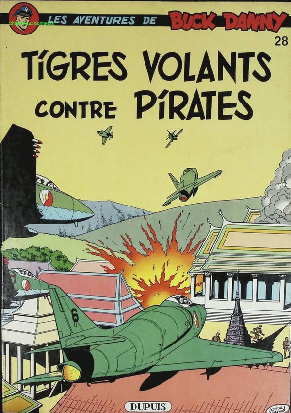 Tigres Volants Contre Pirates - Les Aventures De Buck Danny  - Tome 21 - Charlier Jean-Michel - 1981 - livre BD