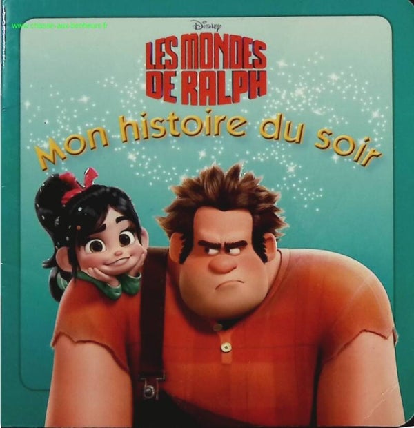 Les mondes de Ralph - Disney - Livre