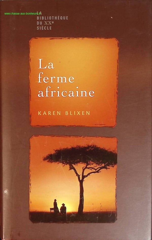 La ferme africaine - Blixen Karen - livre