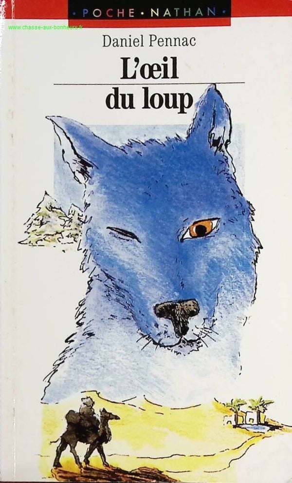 L'oeil du loup - Daniel Pennac - Livre