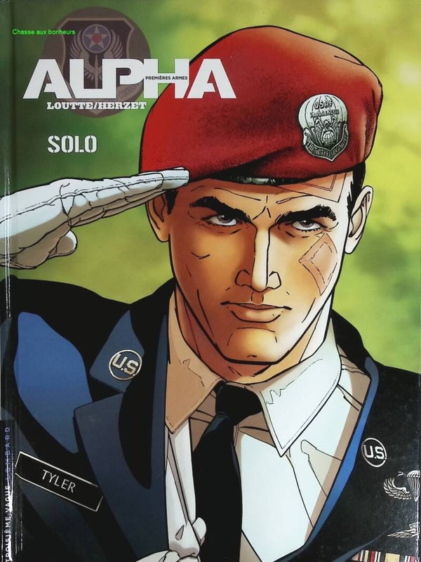 Alpha Premières Armes Tome 2 - Solo - Herzet Emmanuel, Loutte - 2015 - livre BD