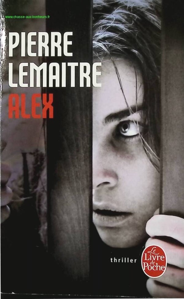 Alex - Pierre Lemaitre - Livre