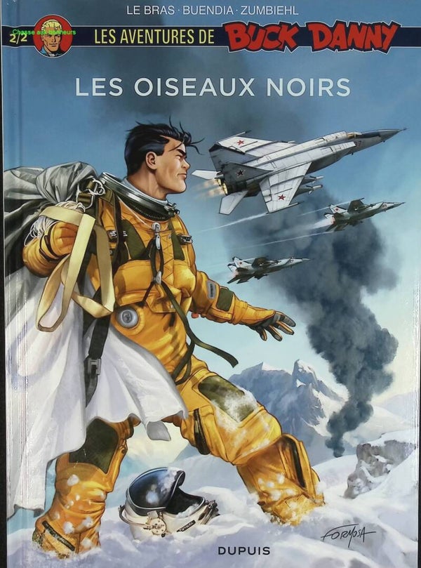 Les oiseaux noirs - Les Aventures De Buck Danny  - Tome 2/2 - Frédéric Zumbiehl - 2017 - livre BD