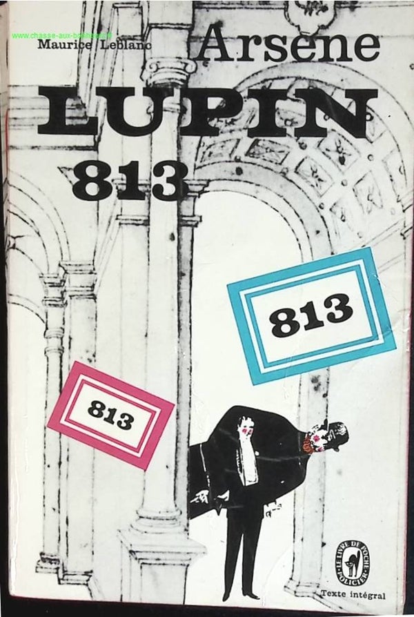 Arsène Lupin - 813 - Maurice LEBLANC - livre