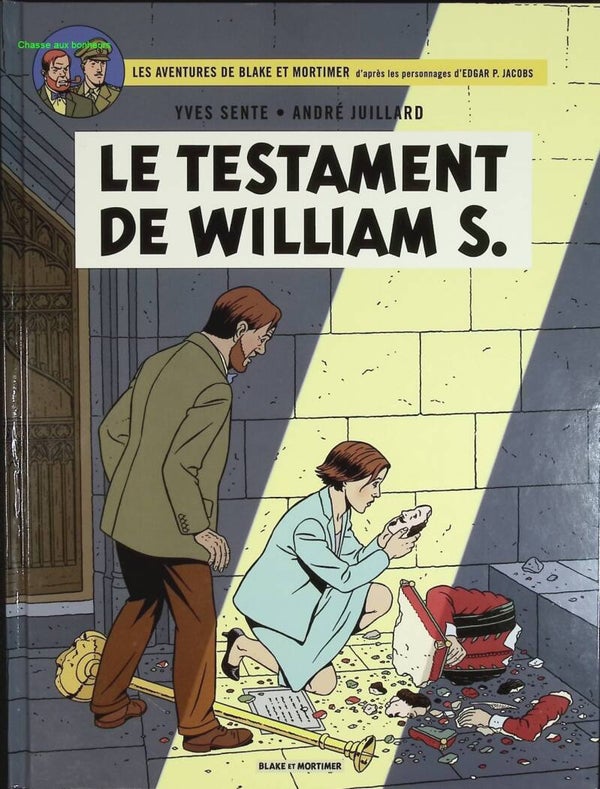 Le Testament De William S. - Blake & Mortimer, n° 24 - André Juillard, Yves Sente - 2016 - livre BD