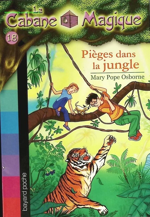 La cabane magique - Tome 18 - Piégés dans la jungle - Mary Pope Osborne - livre