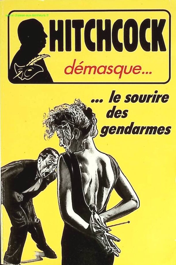 Le sourire des gendarmes - Alfred Hitchcock - livre