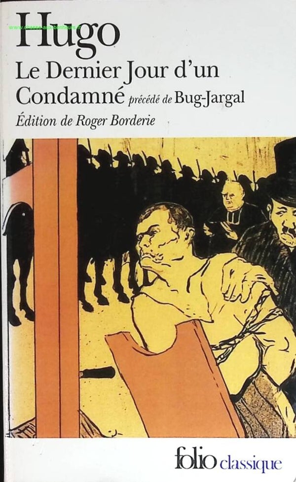 Le Dernier jour d'un condamné, précédé de Bug-Jargal - Victor Hugo, Roger Borderie - livre