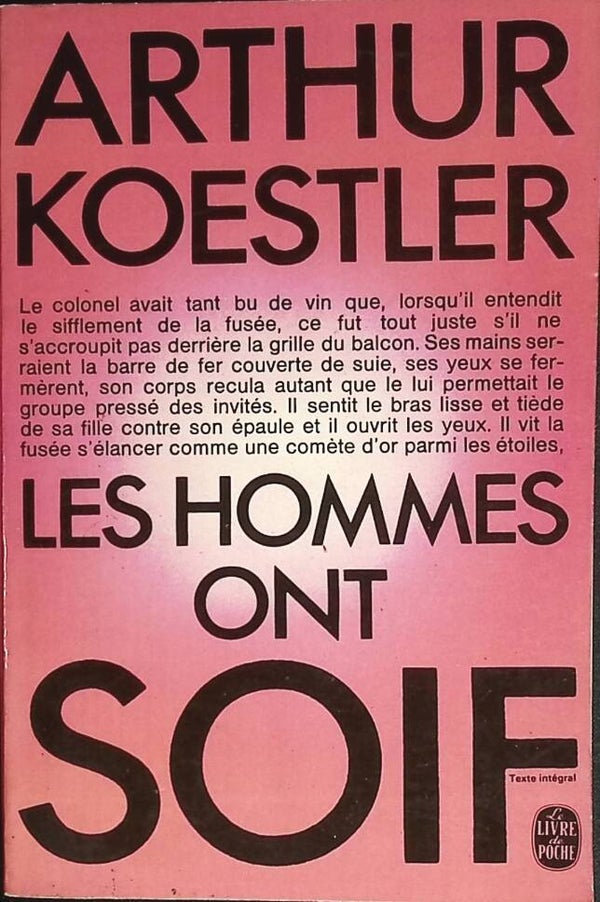 Les hommes ont soif - Arthur Koestler - 1970 - livre