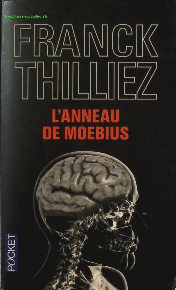 L'Anneau de Moebius - Franck Thilliez - Livre