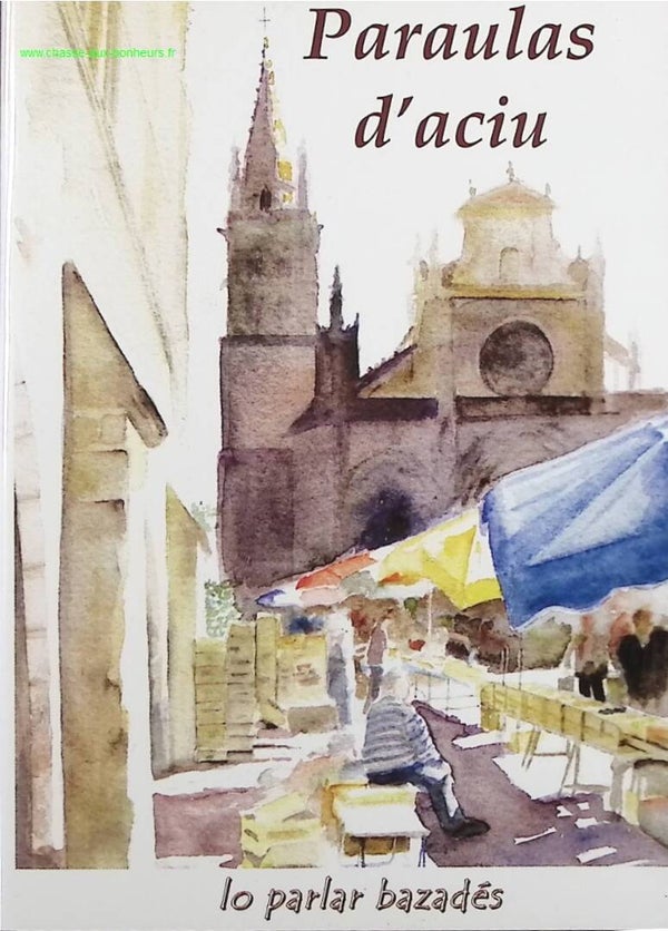 Paraulas d'aciu - Lo parlar bazadés - DVD