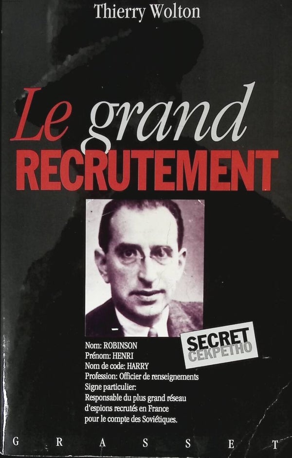 Le grand recrutement - Thierry Wolton - 1993 - livre