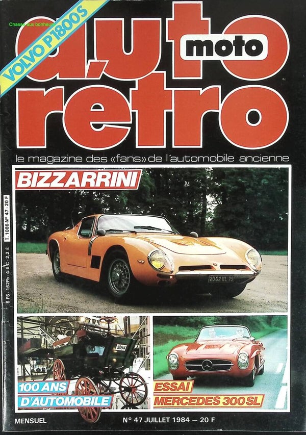 Bizzarini Mercedes 300 SL - Auto moto rétro - n° 47 - 1984 - revue magazine - voiture