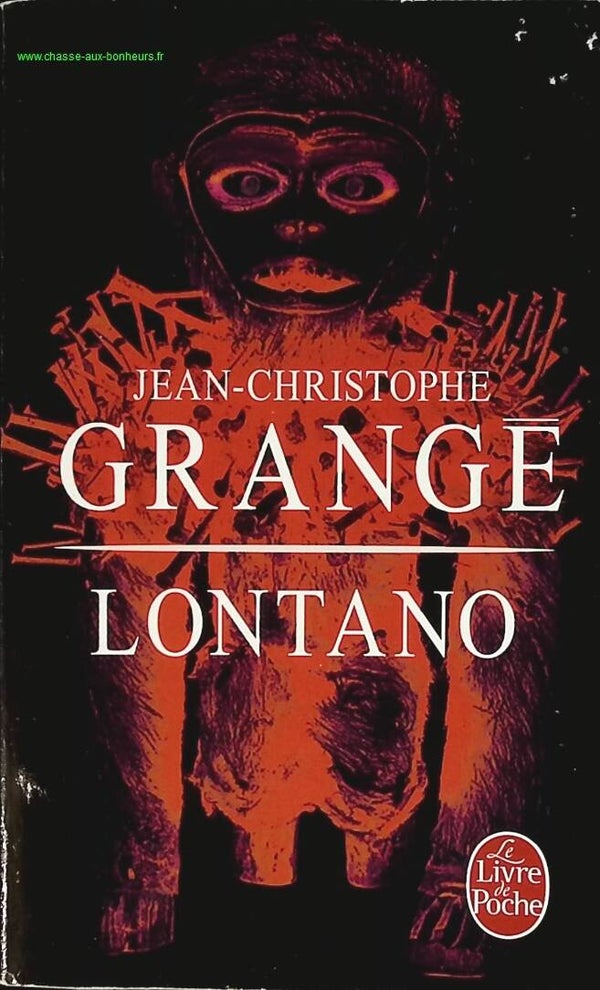 Lontano - Jean-Christophe Grangé - livre
