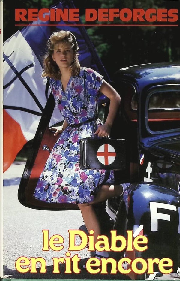 Le diable en rit encore - Régine Deforges - La bicyclette bleue tome 3 - 1985 - livre