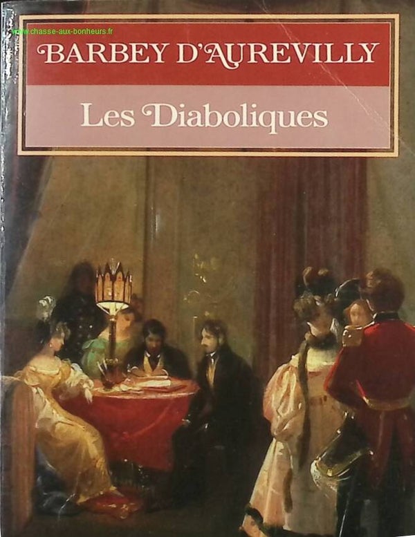 Les Diaboliques - Jules-Amédée Barbey d'Aurevilly - Livre