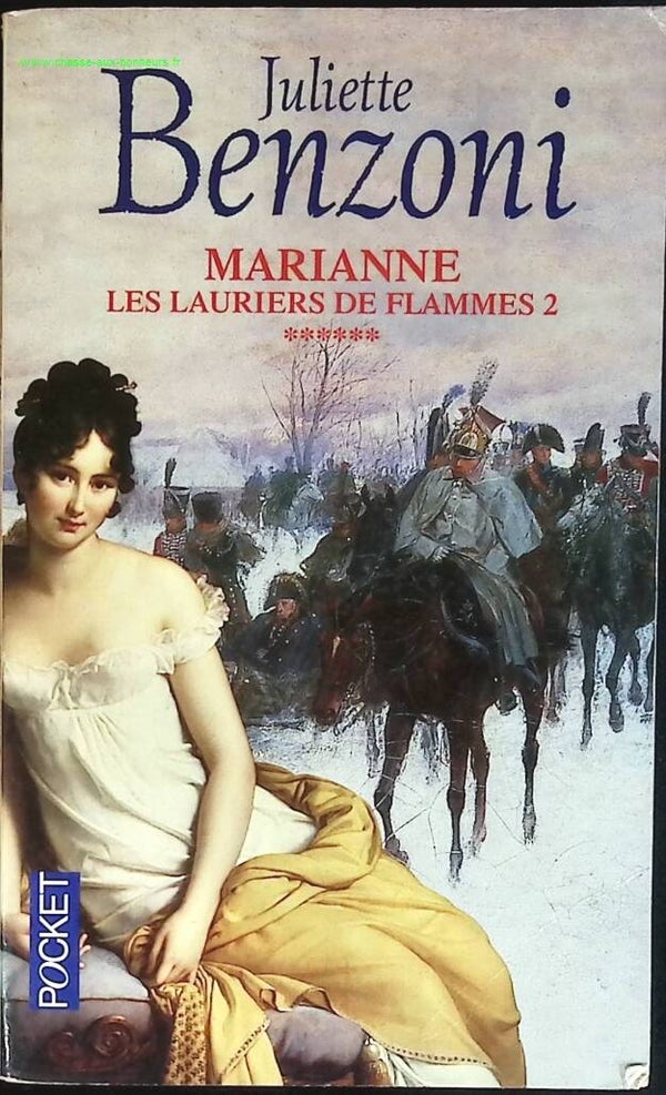 Marianne, tome 6 - Les Lauriers de flammes 2 - Juliette Benzoni - livre