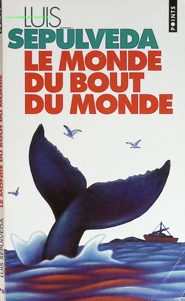 Le monde du bout du monde - Luis Sepúlveda - livre