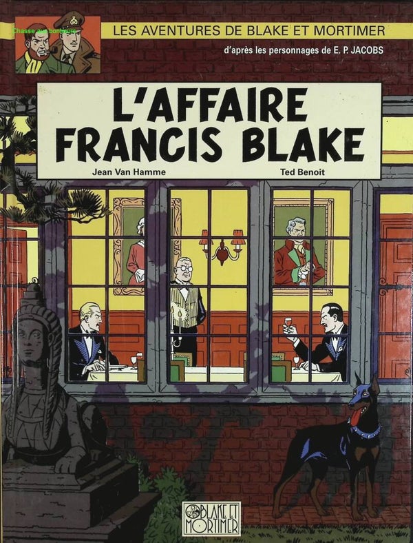 L'affaire Francis Blake - Blake & Mortimer, n° 13 - Edgar Pierre Jacobs Jean Van Hamme, Ted Benoît - 2002 - livre BD