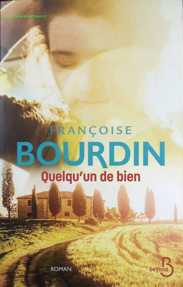 Quelqu'un de bien - Françoise Bourdin - Livre