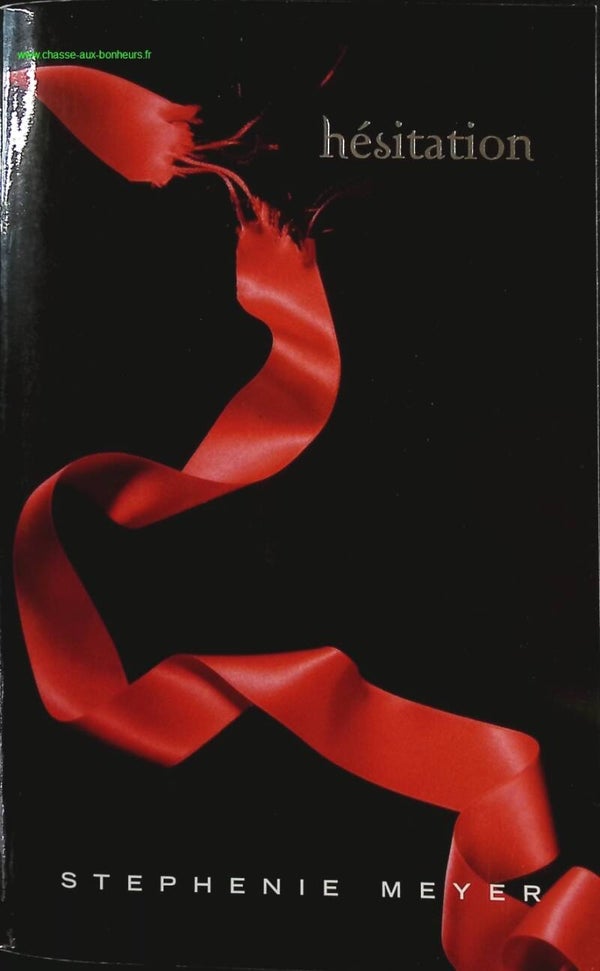 Hésitation - Stephenie Meyer - livre