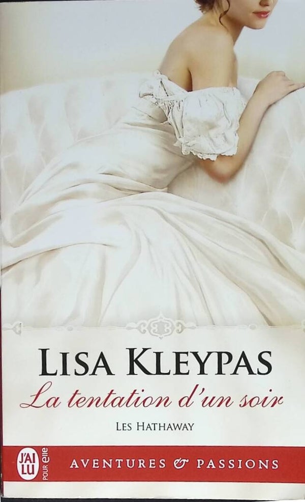 Les Hathaway - Tome 3 - La Tentation D'un Soir - Lisa Kleypas - 2017 - livre