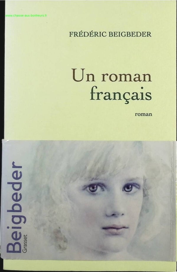 Un roman français - Frédéric Beigbeder - Livre