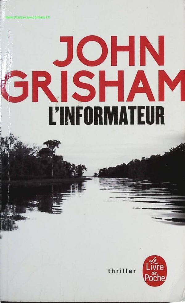 L'informateur - John Grisham - Livre