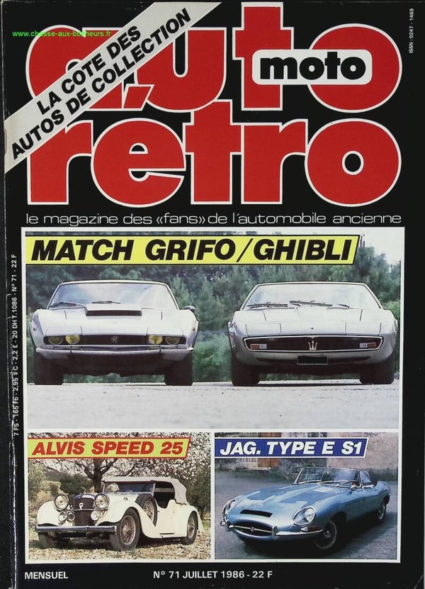 Alvis speed 25 Jaguar type E - Auto moto rétro - n° 71 - 1986 - revue magazine - voiture