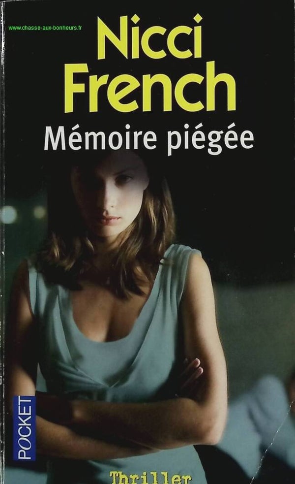 Mémoire piégée - Nicci French - Livre