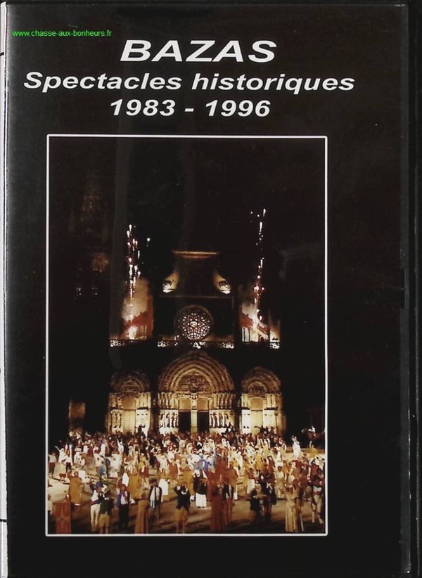 Spectacles historiques 1983 1996 - Bazas - DVD