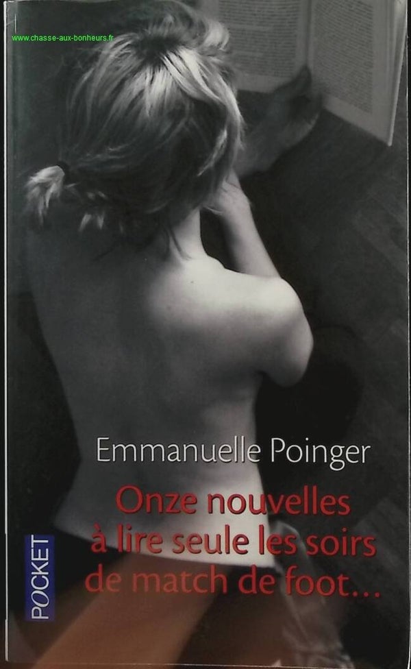Onze nouvelles à lire seule, les soirs de match de foot... - Emmanuelle Poinger - Livre