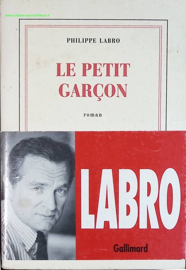 Le petit garçon - Philippe Labro - livre