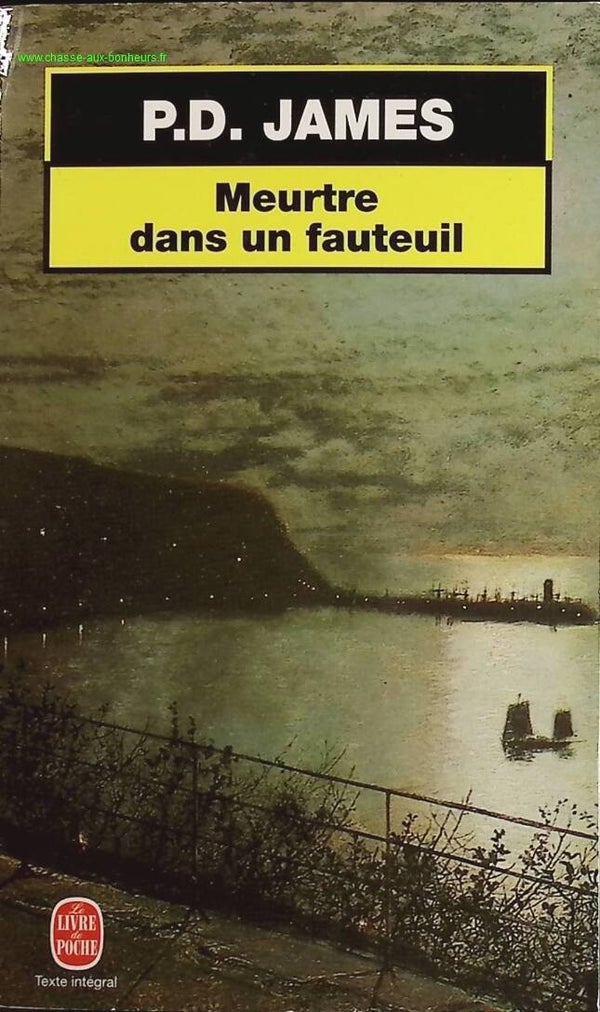 Meurtre dans un fauteuil - Phyllis Dorothy James - livre