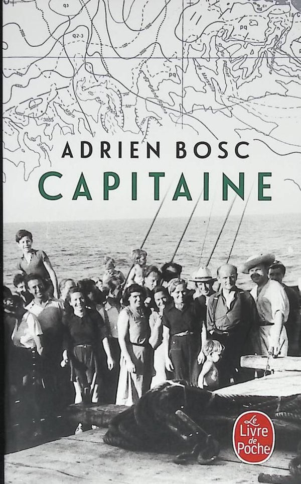 Capitaine - Adrien Bosc - 2019 - livre voyage