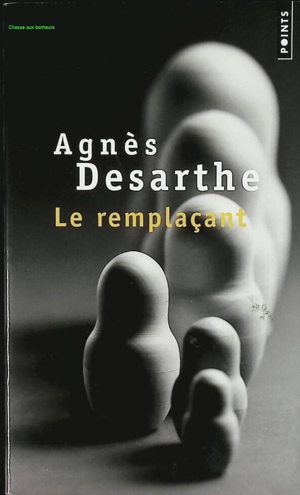 Le Remplaçant - Agnès Desarthe - livre
