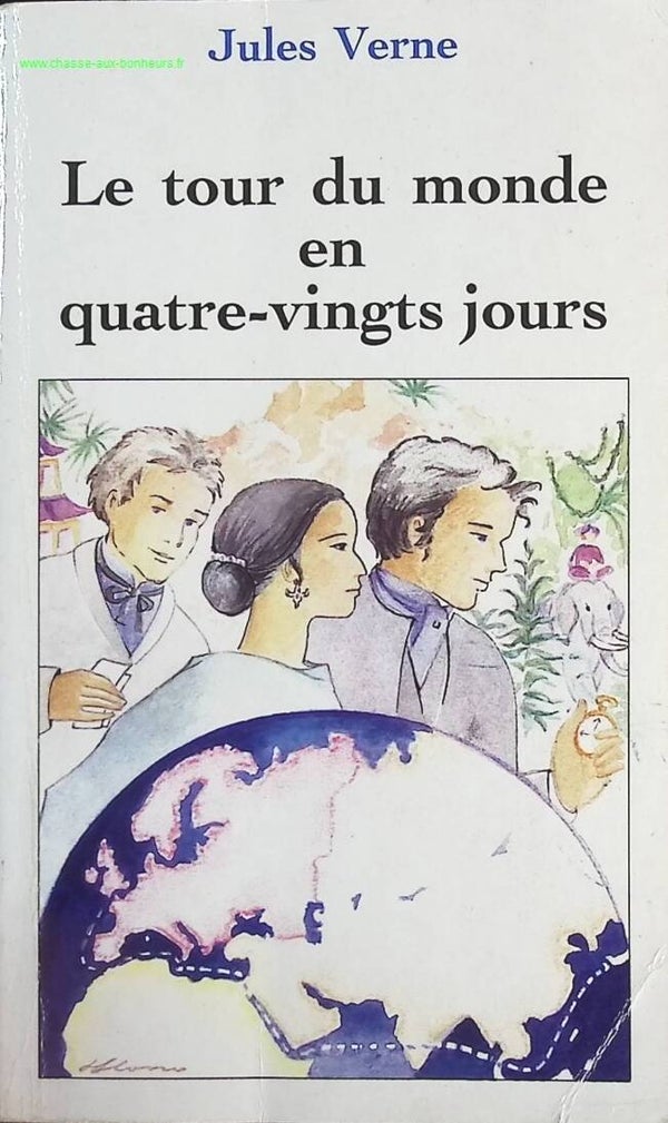 Le tour du monde en quatre-vingts jours - Jules Verne - Livre