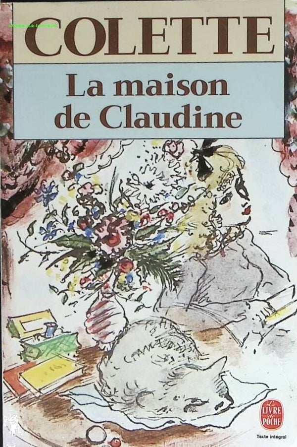 La Maison de Claudine - Colette - 1989 - livre