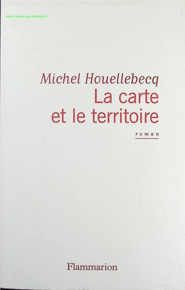 La carte et le territoire - Michel Houellebecq - Livre