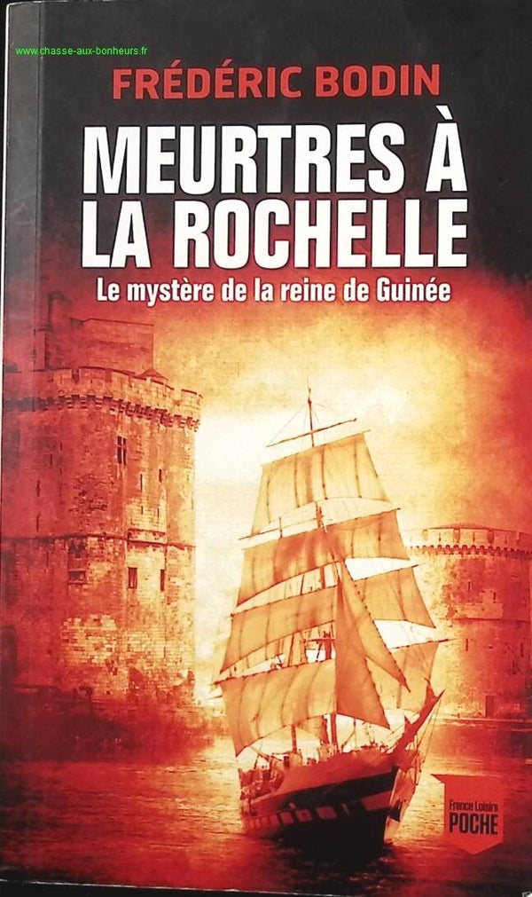 Meurtres à la Rochelle - Frédéric Bodin - Livre
