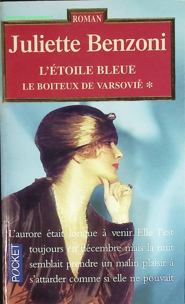Le boiteux de Varsovie, tome 1 - L'étoile bleue - Juliette Benzoni - livre