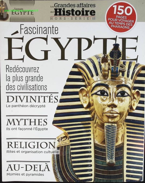 Egypte - Grandes affaires de l'histoire - n° HS - revue magazine